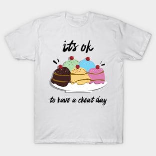 It's ok to have a cheat day Ice Cream cartoon T-Shirt